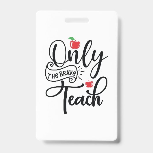 Badge Professeur d'art uniquement le professeur courageu (Avant)