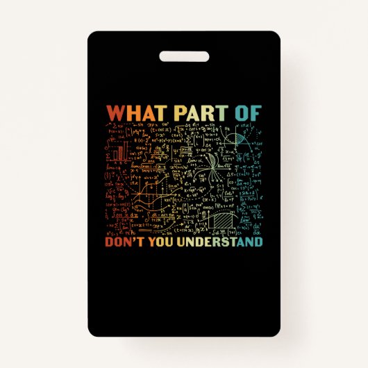 Badge Professeur De Mathématiques Quelle Partie Des Math (Devant)