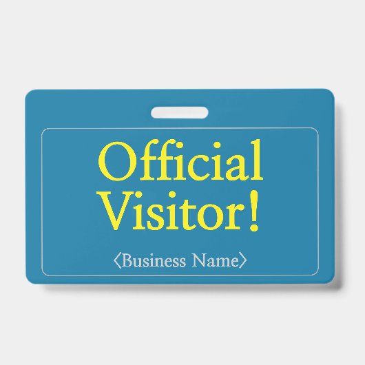 Badge professionnel "Visiteur officiel !" (Avant)