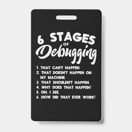 Badge Progammer 6 Étapes De Débogage (Avant)