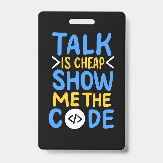 Badge Programmeur Montre Moi Le Code (Avant)