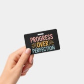 Badge Progrès de l'enseignant plutôt que la perfection p (Manuel / portable)