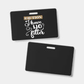 Badge prudence Je n'ai pas de filtre (Front & Back)