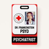 Badge Psychiatre Faux Pour Insigne Criminel (Devant)