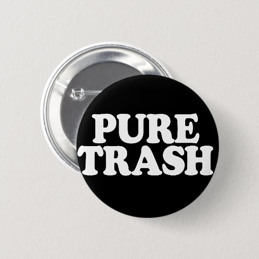 Badge Pure Trash (Devant & derrière)