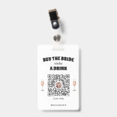 Badge QR-Code "La future mariée offre un verre" (Avant avec clip)