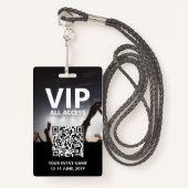 Badge Qr Code VIP All Access Pass Événement personnalisé (Devant avec lanière)