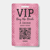 Badge QR Code VIP Mariée Offrez un verre à la mari (Arrière)