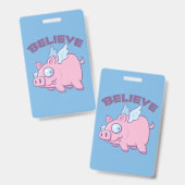 Badge Quand les Cochons Volent Croire l'Impossible (Avant & arrière)