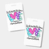 Badge Que tout ce que vous faites soit fait dans l'amour (Avant & arrière)
