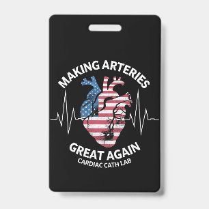 Badge Rendre les artères grandes à nouveau Cath Lab card