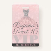 Badge Robe étincelante rose argent Sweet 16 VIP Pass (Dos)