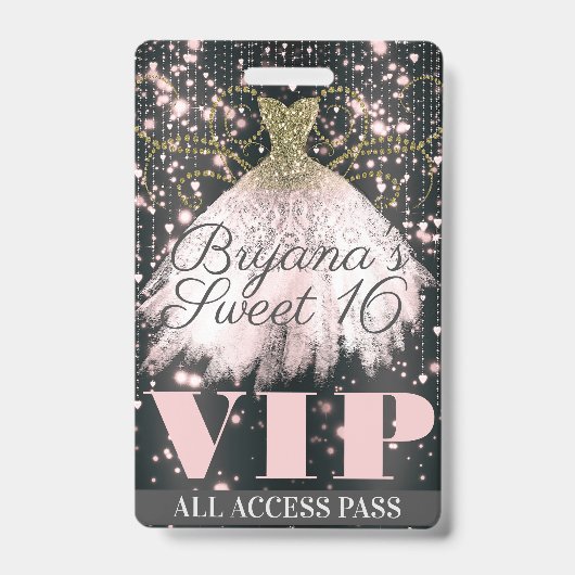 Badge Robe Pailletée Or Gris Rose Sweet 16 VIP Pass (Avant)