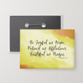 Badge Romains 12:12 Soyez Joyeux dans l'espérance Bible  (Recto/Verso)