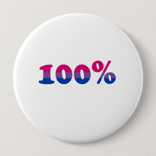 Badge Rond 10 Cm 100 pour cent de bisexuel