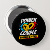 Badge Rond 10 Cm 30e anniversaire Couples mariés 30 ans de force (Devant & derrière)