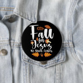 Badge Rond 10 Cm Affaire For Jesus He Never Leaves Thanksgiving Chr (En situation)