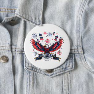 Badge Rond 10 Cm Aigle patriotique pour le 250e anniversaire des Ét