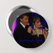 Badge Rond 10 Cm aimez celui-ci, Daniel et Mary "2009 " (Devant & derrière)
