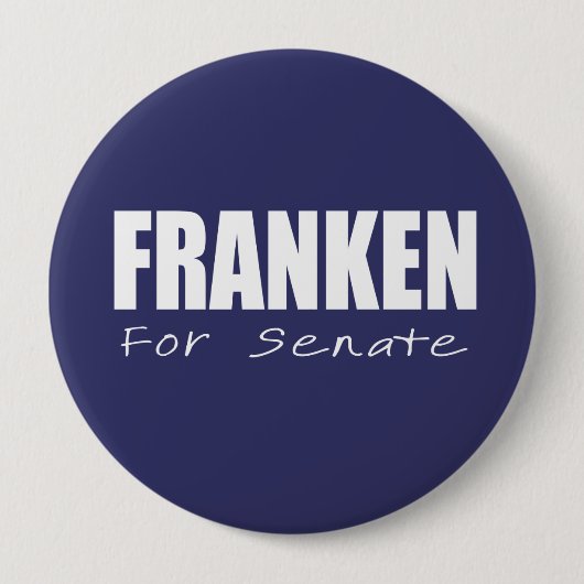 Badge Rond 10 Cm AL FRANKEN Élections (Devant)