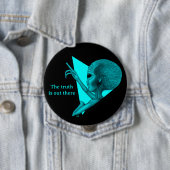 Badge Rond 10 Cm Alien gris, la vérité est là (En situation)