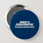 Badge Rond 10 Cm Annoy a Conservateur - faites justice (Devant & derrière)