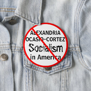 Badge Rond 10 Cm Anti-Alexandrie Ocasio-Cortez Socialisme