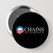 Badge Rond 10 Cm Anti-Obama - chaînes que nous pouvons croire au (Devant & derrière)