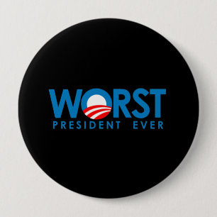 Badge Rond 10 Cm Anti-Obama - le plus mauvais Président Ever