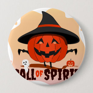 Badge Rond 10 Cm Appel de l'Esprit d'Halloween