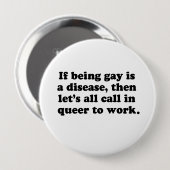 Badge Rond 10 Cm Appelons tous Queer à travailler (Devant & derrière)