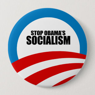 BADGE ROND 10 CM ARRÊTER LE SOCIALISME OBAMA