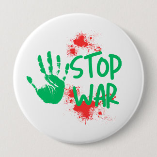 Badge Rond 10 Cm Arrêtez la guerre – Graphisme anti-guerre à emprei