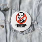 Badge Rond 10 Cm Arrêtez l'Obama-soin universel (En situation)
