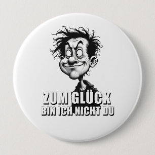 Badge Rond 10 Cm Art de dessin animé avec citation « Heureusement…