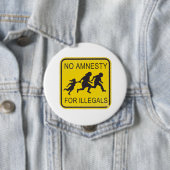 Badge Rond 10 Cm Aucune amnistie pour les clandestins (En situation)