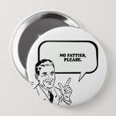 Badge Rond 10 Cm AUCUNE GRAISSE S'IL VOUS PLAÎT T-shirt (Devant & derrière)