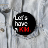 Badge Rond 10 Cm Ayons un kiki - .png (En situation)