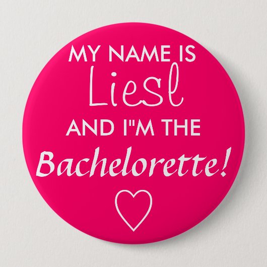 Badge Rond 10 Cm Bachelorette (Devant)