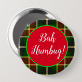 Badge Rond 10 Cm Bah Humbug amusant Noël Plaid (Devant & derrière)