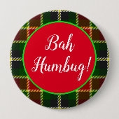 Badge Rond 10 Cm Bah Humbug amusant Noël Plaid (Devant)