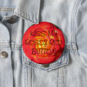 Badge Rond 10 Cm Baiser mon bouton rouge rosey (En situation)