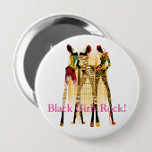 Badge Rond 10 Cm Black Girls Rock ! (Devant & derrière)