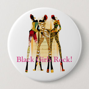 Badge Rond 10 Cm Black Girls Rock !