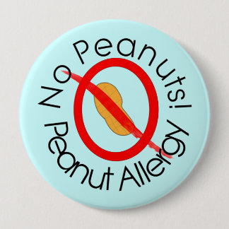 Badge Rond 10 Cm Bleu de Pin d'allergie d'arachide