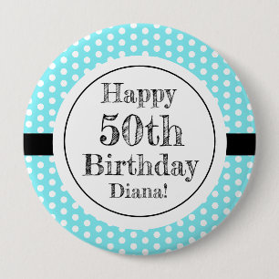 Badge Rond 10 Cm Bleu et blanc 50e anniversaire Pois