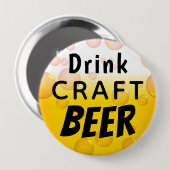 Badge Rond 10 Cm Boire de la bière d'artisanat (Devant & derrière)
