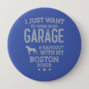 Badge Rond 10 Cm Boston Boxer Dad Car Garage Hangout.