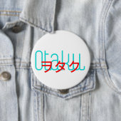 Badge Rond 10 Cm Bouton 4in d'Otaku (En situation)