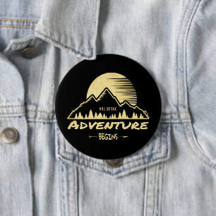 Badge Rond 10 Cm Bouton Aventure - Début